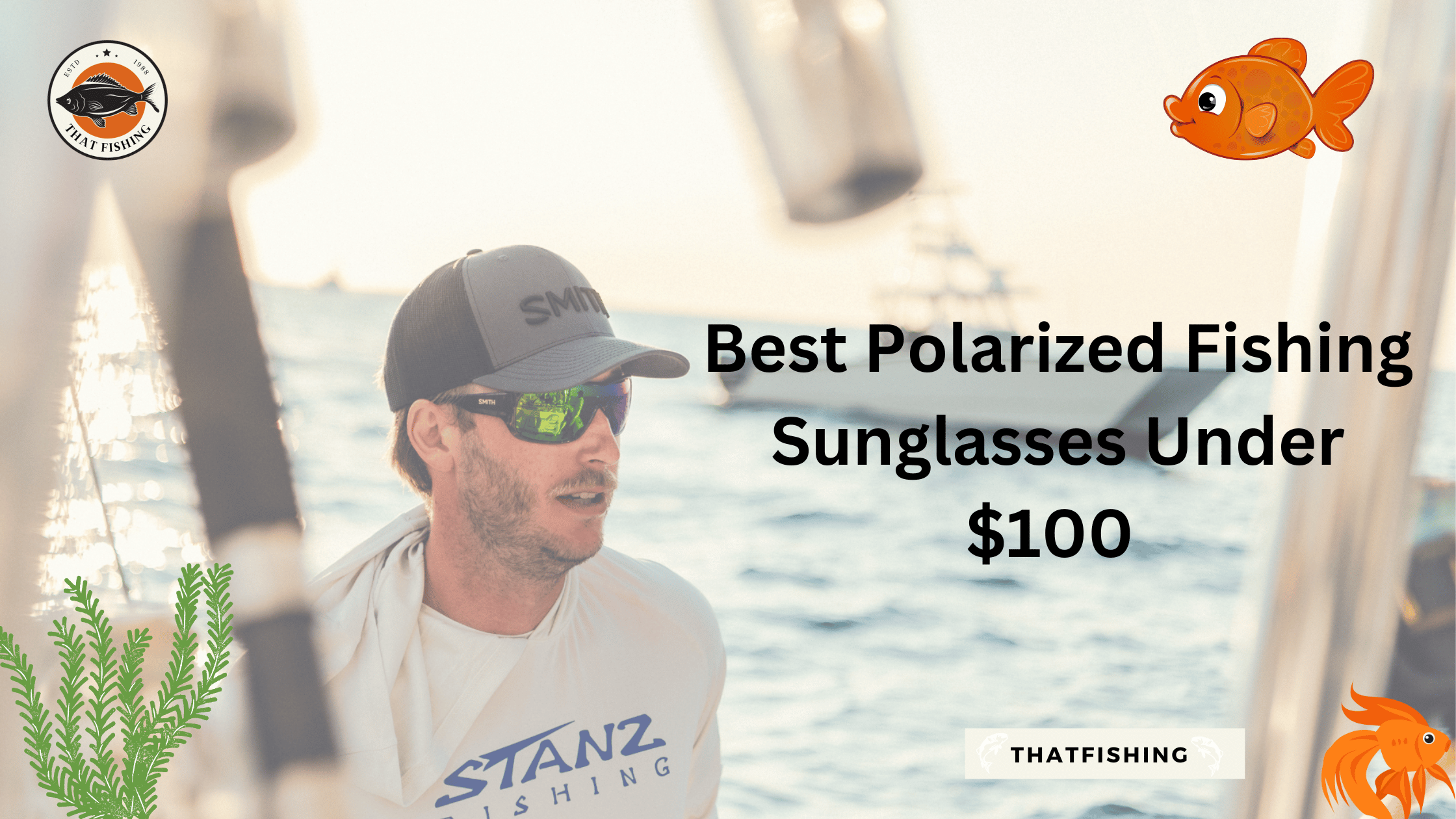 10 best fishing sunglasses Under 100 Top Picks